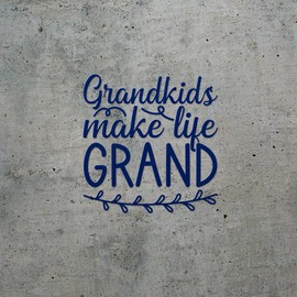 Decal Stickers Of Grandkids Make Life Grand (Navy Blue) Premium Waterproof Vinyl Decal Stickers For Laptop Phone Accessory Helmet Car Window Mug Tuber Cup Door Wall Decoration ANDSKUSe23864AB070722