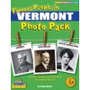 Famous People from Vermont Photo Pack