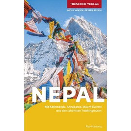 TRESCHER Reiseführer Nepal: Mit Kathmandu, Annapurna, Mount Everest und den schönsten Trekkingrouten