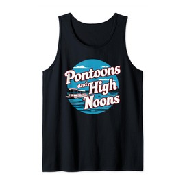 Pontoons And High Noons Tank Top