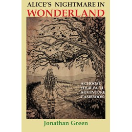 Alice's Nightmare Adventure in Wonderland