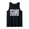 Geek Board Game for a Board Gamer Player Tank Top,