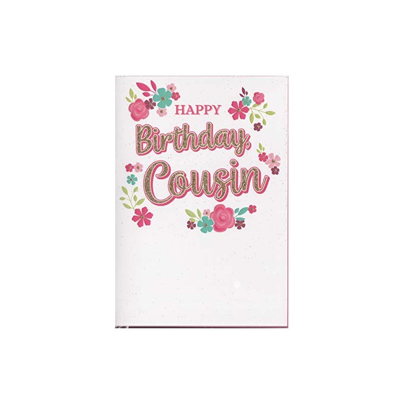 Happy Birthday Card - Cousin - Gold Glitter – Flowers