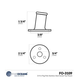 Five Oceans 3/4 inches Flag Pole Stainless Steel Socket Top Mount FO-3109