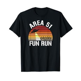 Area 51 Fun Run T-Shirt I Aliens UFO Roswell Alien T-Shirt