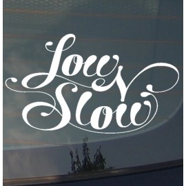 OwnTheAvenue Low & Slow JDM Low Drifting Racing Slammed Dope Cursive Decal Sticker