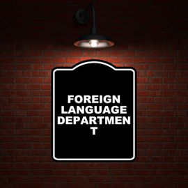 FOREIGN LANGUAGE DEPARTMENT BLACK Minimalist Aluminum Composite Sign 8.5 x 10 inches