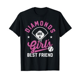 Diamonds Are A Girls Best Friend Baseball Softball Shirt T-Shirt
