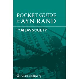 Pocket Guide to Ayn Rand