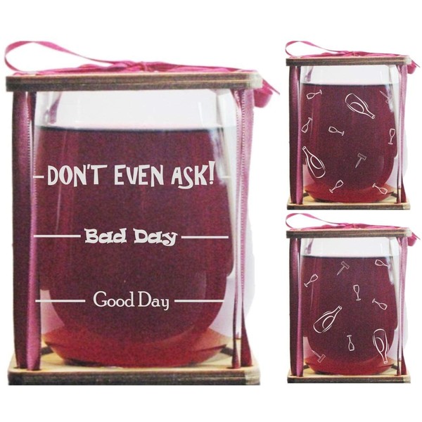 Good Day, Bad Day, Don't Even Ask! Stemless Wine Glass and Presentation Packaging