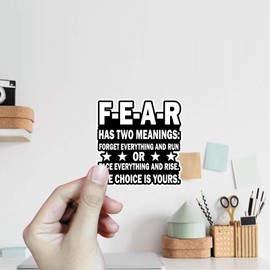 (3Pcs) Fear Has Two Meanings Sticker Quotes Funny Sticker Inspirational Quote Decal Waterproof Vinyl Stickers Adult for Laptop Kindle Car Tumbler Water Bottle Mug Phone Notebook Helmet - Size 3”x3”
