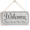 'Welcome Please Remove Your Shoes' - Cute Welcome Sign -