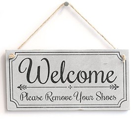'Welcome Please Remove Your Shoes' - Cute Welcome Sign - Handmade Shabby Chic Wooden Door Sign/Plaque