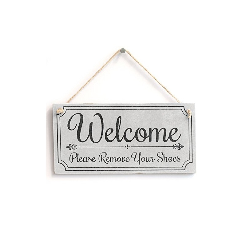 'Welcome Please Remove Your Shoes' - Cute Welcome Sign -