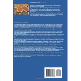  Lectin Free Diet: A Guide to Improve Your Gut, Fight Inflammation, Aid Digestion and Adopt a Healthy Diet to Manage Food Intolerances