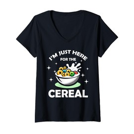 Womens I'm Just Here For The Cereals Funny Cereals Day Food Lover V-Neck T-Shirt