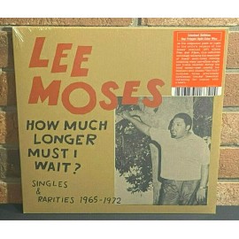LEE MOSES - How Much Longer Must I Wait? Ltd SPLIT COLORED VINYL LP New+Sealed!