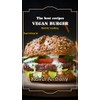  The best recipes VEGAN BURGER : Best for cooking, stop looking fat