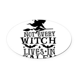 CafePress Not Every Witch Lives in Salem Euro Oval Car Bumper Magnet