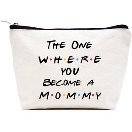 New Mommy Gift,Congratulations Gift for First Time Mom,Mother To Be Ideas,Promoted to Mom,Baby Shower Presents,Pregnancy Announcement Gift,the One Where You Become A Mommy,Makeup Bag,Cosmetic Bag Gift
