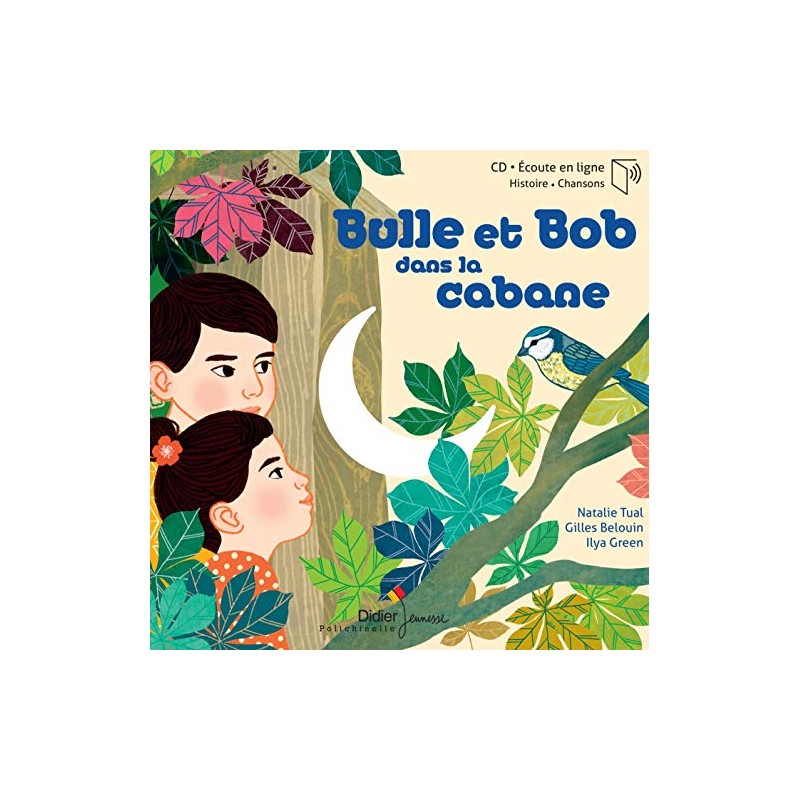 Bulle et Bob dans la cabane