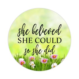 100pcs Vinyl Peel and Stick Circle Decals,She Believed She Could So She Did Labels Stickers with Inspirational Quotes for Laptop Envelope Seals Jar Water Bottles Goodie Bags Packaging 3in