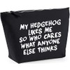 Hippowarehouse My Hedgehog Likes Me So Who Cares What Anyone