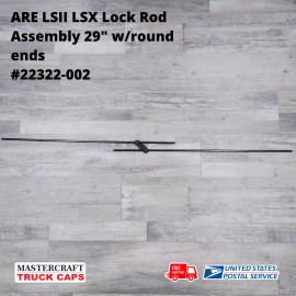 ARE LSII/LSX Tonneau Cover Lock Rods Part #22322-002 29" with round ends