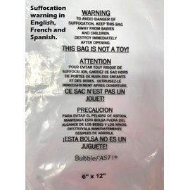 100 Bubblefast 6" x 12" 1.5 mil Self-Seal Suffocation Warning Bags. Made in the U.S.A.