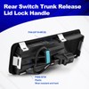 Rear Switch Trunk Release Lid Lock Handle Button Compatible with