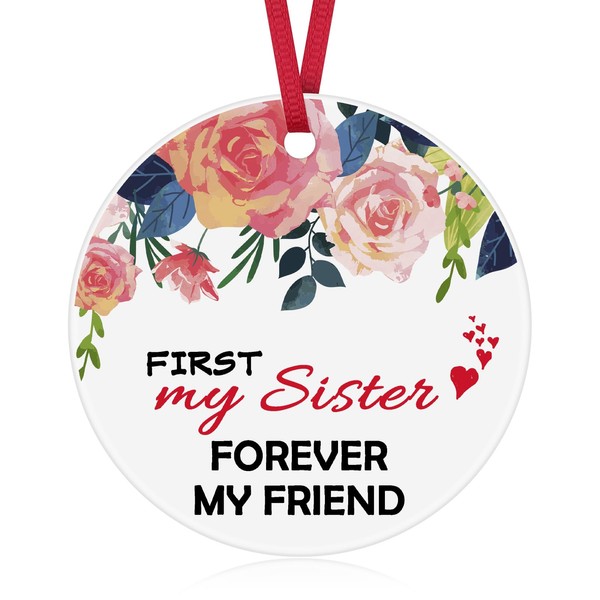 Sister Gifts from Sister Christmas Ornament Unique Sister Birthday Ceramic