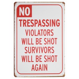 ARTCLUB No Trespassing Violators Will Be Shoot Retro Vintage Tin Sign Fun Saying Wall Decor