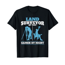 Land Surveyor By Day Gamer By Night Engineer Land Surveying T-Shirt