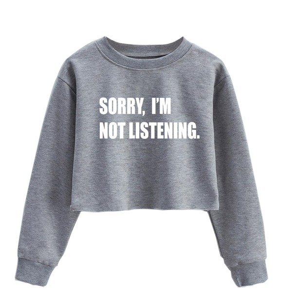 G-Amber Girl's Long Sleeve Sweatshirts Crop Print Funny Letters Fashion Pullover Top, Grey-sorry I'm Not Listening, 10-13 Years