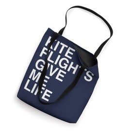 Kite Flights Give Me Life Quote Tote Bag