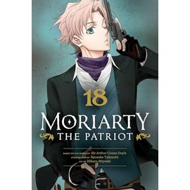 Moriarty the Patriot, Vol. 18 (18)