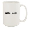 Wasa Bae? - Ceramic 15oz White Mug, White
