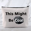 Funny Coal Cosmetic Bag This Might Be Coal Christmas Coal