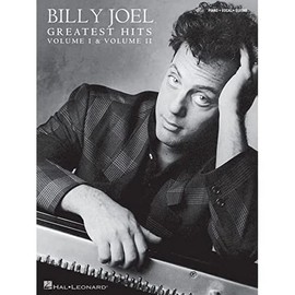 Billy Joel - Greatest Hits, Volume I & II: Greatest Hits: Piano-vocal-guitar