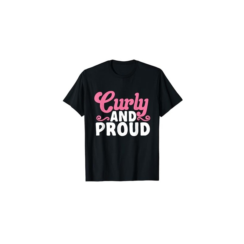 Curly Hair Afro Curls Curly And Proud Natural Hair T-Shirt