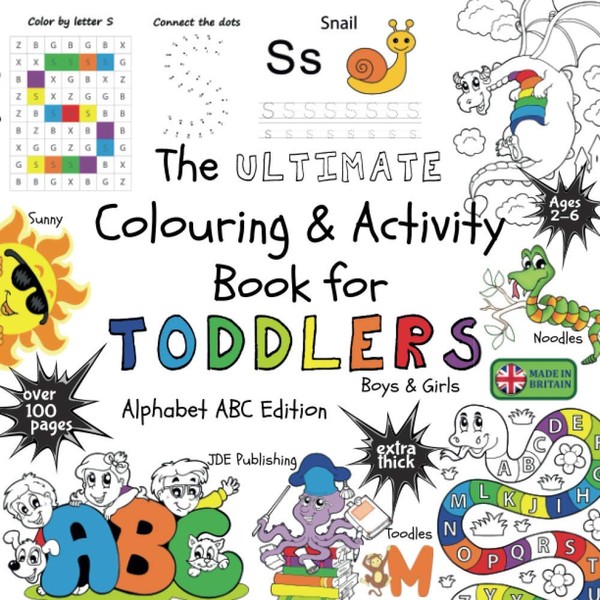 The Ultimate Colouring & Activity Book for Toddlers Boys &