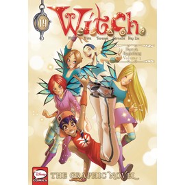 W.I.T.C.H.: The Graphic Novel, Part VI. Ragorlang, Vol. 3: 19