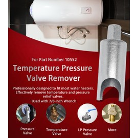 10552 Universal RV Temperature Pressure Valve Remover and Pressure Valve Remover Suitable for Most Water Heaters, Used with 7/8'' Wrench.