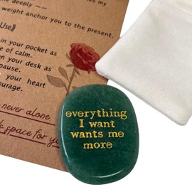 Healing Crystals, Positive Energy Gifts, Thumb Worry Stones for Anxiety Relief, Inspirational Gift, Thinking of You Gifts with Words-《Everything I Want Wants me More》 (Green)