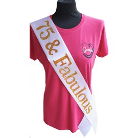 75th Birthday Sash - 75 & Fabulous Birthday Sash - Beautiful Quality White Ribbon and Holographic Gold Font - 75th Birthday Sash