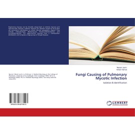 Fungi Causing of Pulmonary Mycotic Infection: Isolation & Identification