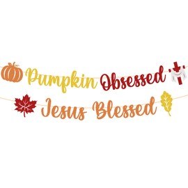 Pumpkin Obsessed Jesus Blessed Glitter Banner Fall Party Decorations, Happy Fall Y'all Banner Glitter Decorations Fall Harvest Blessing Decorations Banner