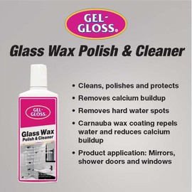 Gel-Gloss No Streak Glass Wax | Professional-Grade Silicon Wax Formulation | Removes Water Spots, Hard Water, & Light Calcium Buildup | Protective Coating Reduces Water Spots & Calcium Buildup, 8 oz.