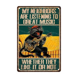ARTWALLURE Funny Black Cat Vintage Sign My Neighbors Are Listening To Great Music Funny Guitar Sign Rock Music Wall Decor Man Cave 8x12inch