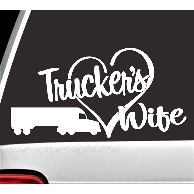 Trucker's Wife Car Decal Sticker BG 779